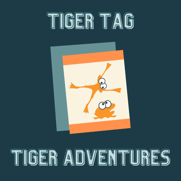 Tiger Tag Requirements