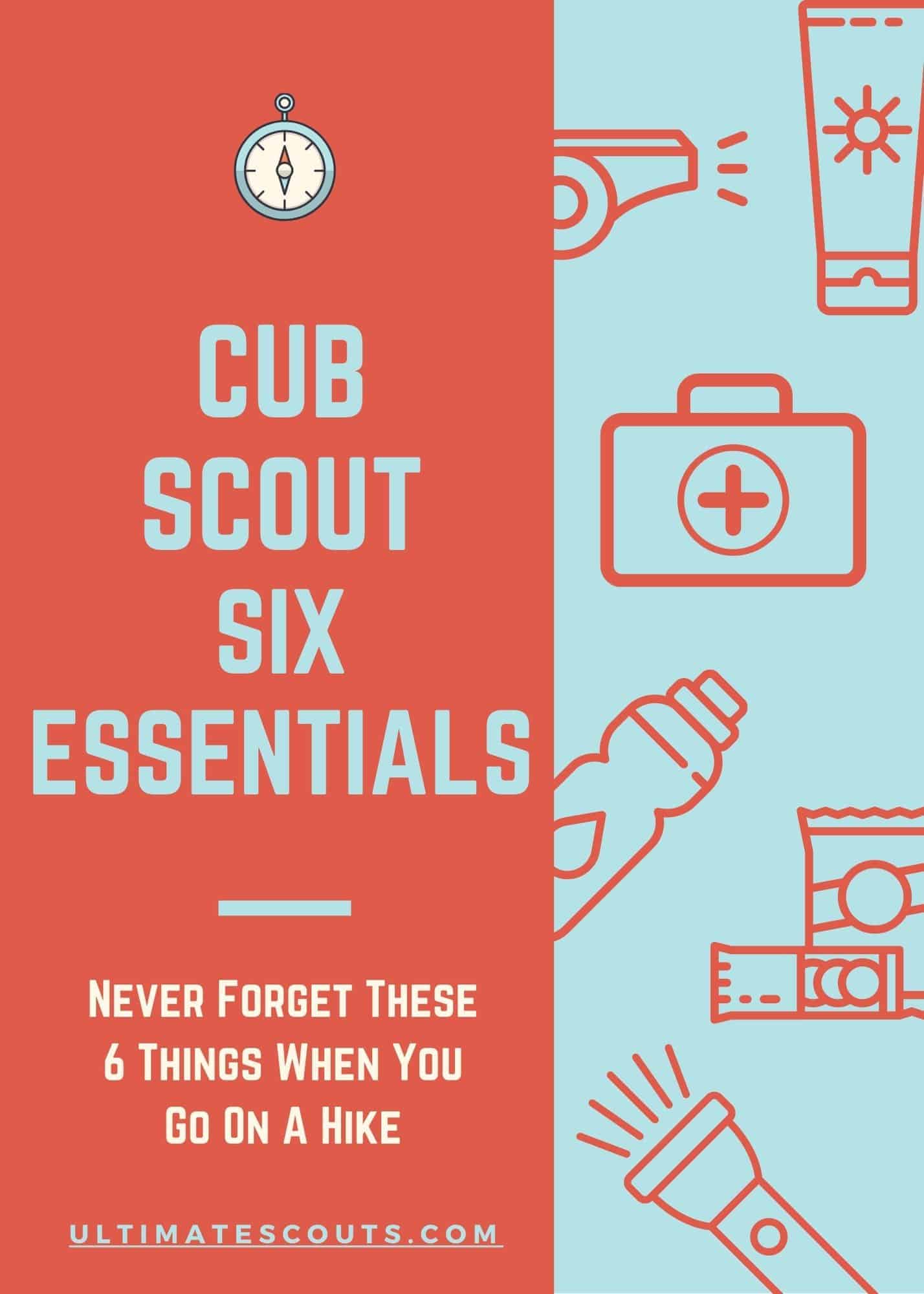 What Are The Cub Scout 6 Essentials?