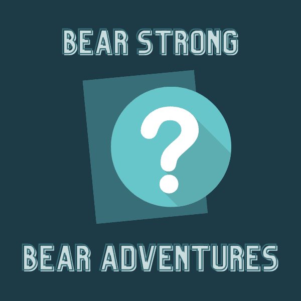 Bear Strong Requirements