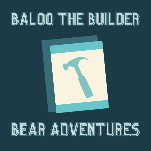 Baloo The Builder Requirements