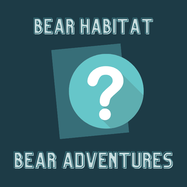 Bear Habitat Requirements