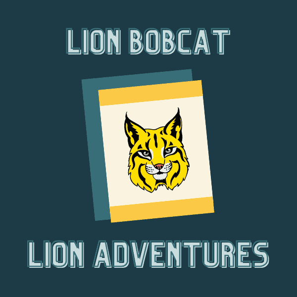 Lion Bobcat Adventure Requirements