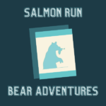 Salmon Run Requirements