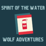 Spirit Of The Water Requirements