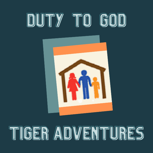 Tiger Circles: Duty To God Requirements